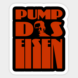 Pump the iron bodybuilding fitness gift shirt Sticker